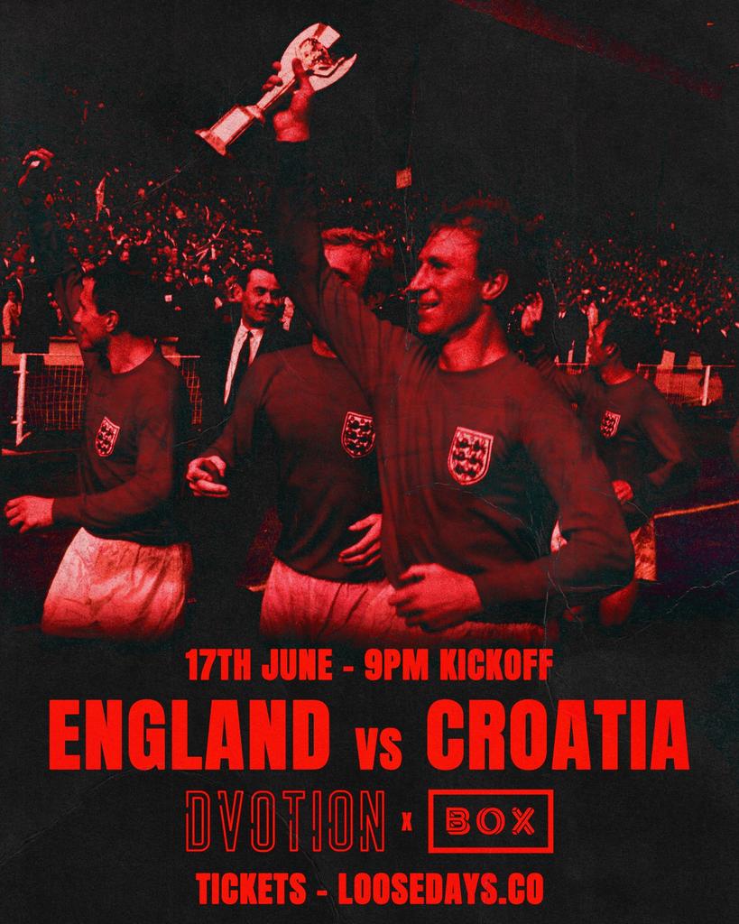 DVOTION X BOX HEADINGLEY | ENGLAND VS CROATIA | FIRST 300 TICKETS GET A FREE DRINK | 2X LARGE SCREENS & 24 INDOOR SCREENS