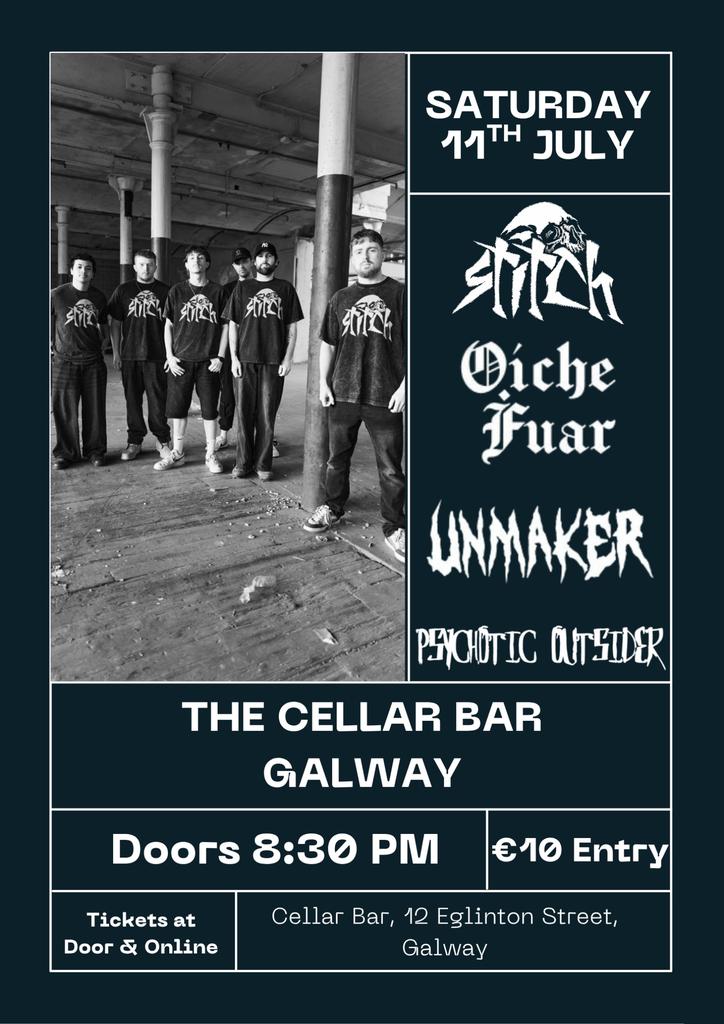 Stitch, Unmaker, Oiche Fuar, Psychotic Outsider @ The Cellar