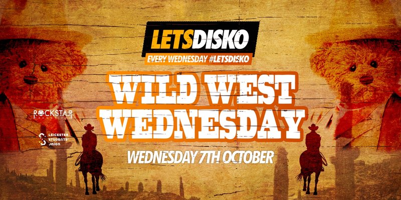 LetsDisko Wild West Wednesday!