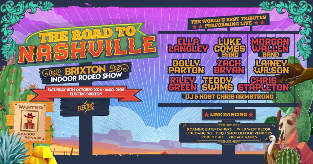 Road to Nashville Indoor Rodeo Show | Electric Brixton