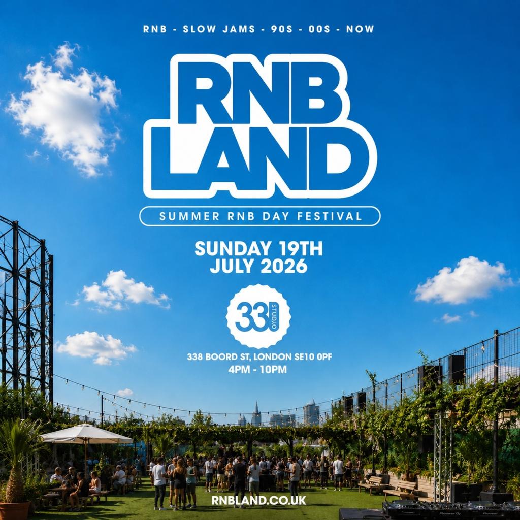 RNBLAND - London's Biggest Summer RNB DAY PARTY