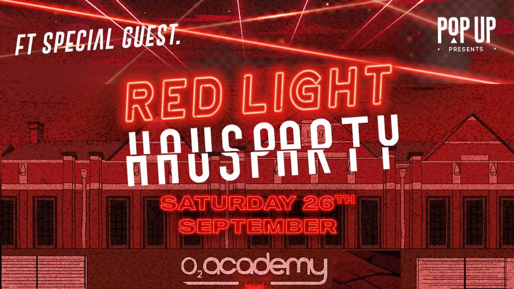 Red Light HAUS Party Ft Special Guest