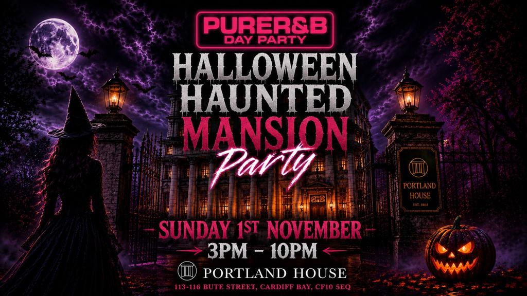 Pure R&B - Halloween Hunted Mansion Party Sun 1st Nov