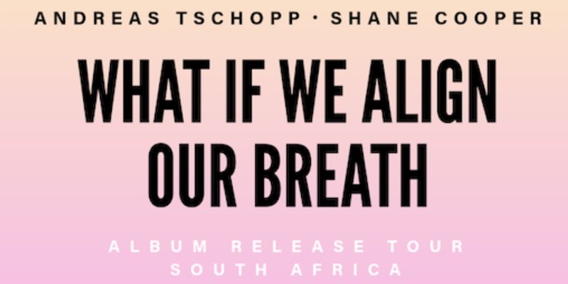 What If We Align Our Breath - Album Release