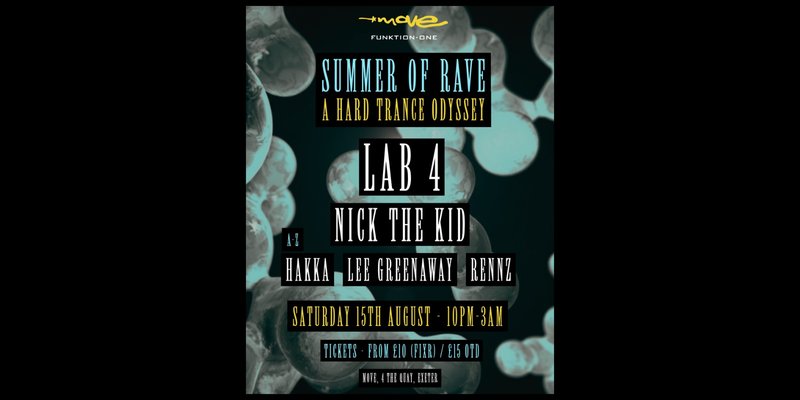 Summer of Rave: A Hard Trance Odyssey - LAB 4, NICK THE KID + more | 15.08.26 | Exeter
