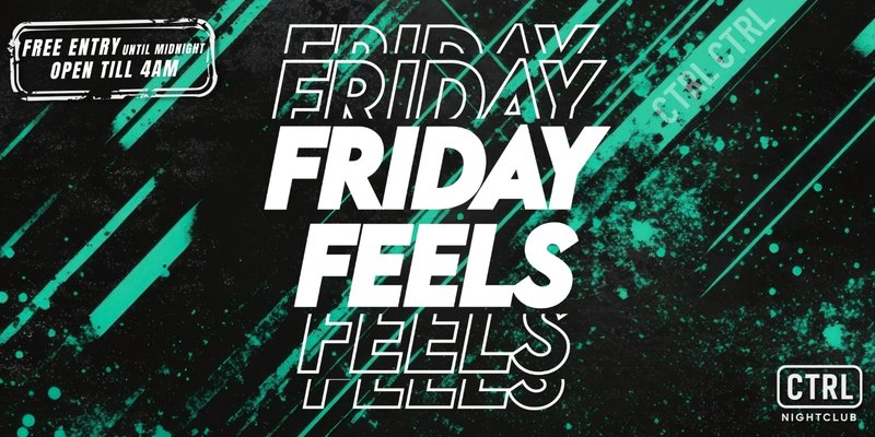 FRIDAY FEELS