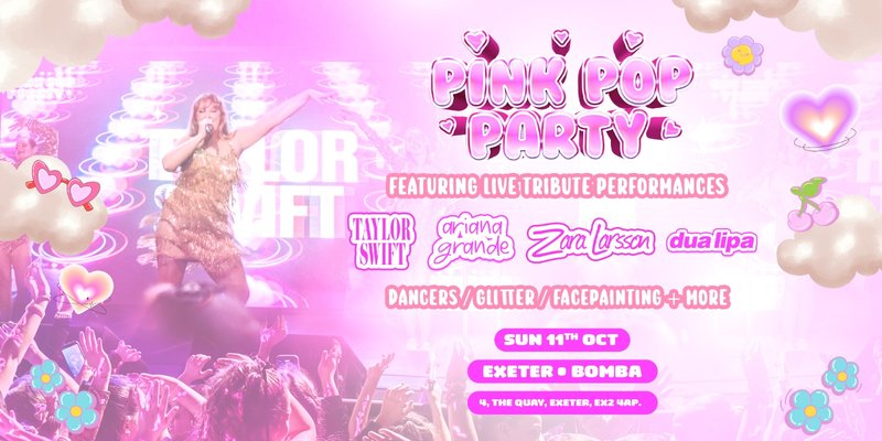 The Pink Pop Party - Exeter