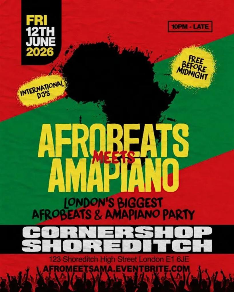 Afrobeats Meets Amapiano London – Everyone Free Before 12AM