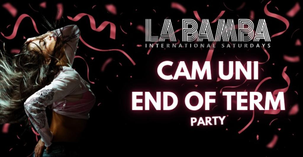 La Bamba - Cam Uni end of term