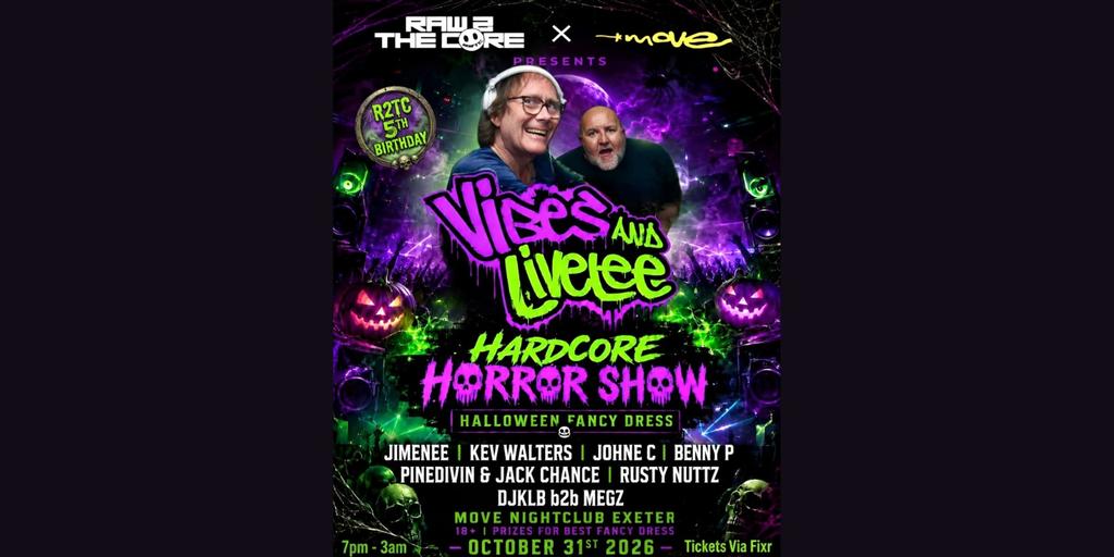 R2TC x MOVE - VIBES & LIVELEE - HALLOWEEN FANCY DRESS - 31/10/26 - Exeter