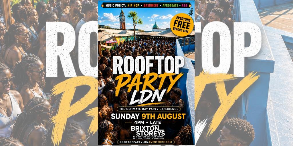 Rooftop Party LDN - Everyone Free Before 6PM