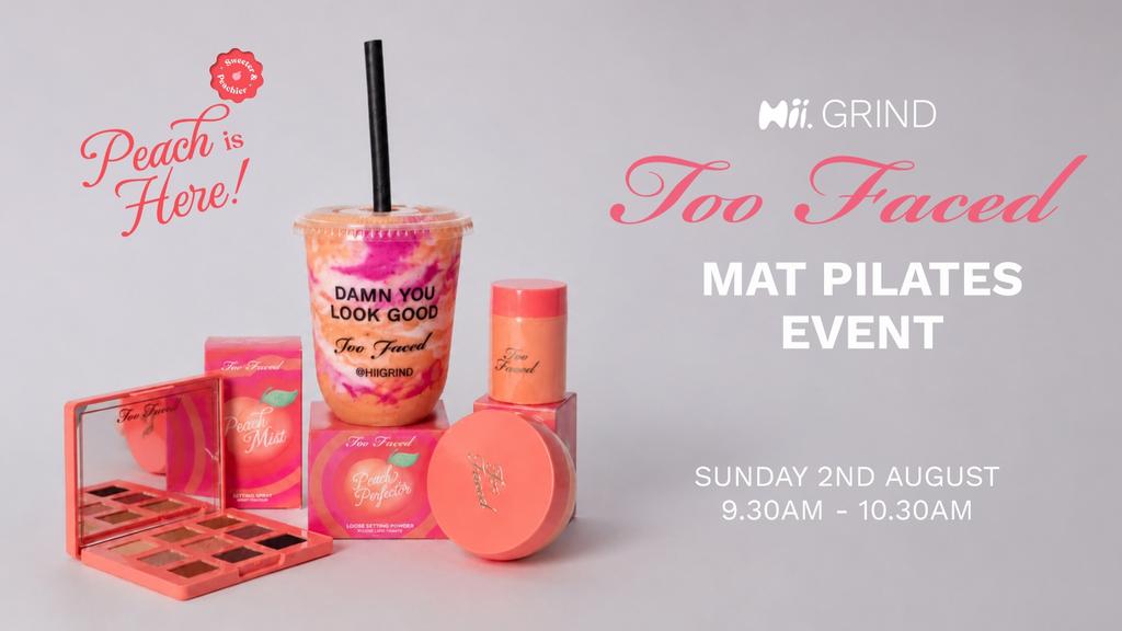 Toofaced x HiiGRIND