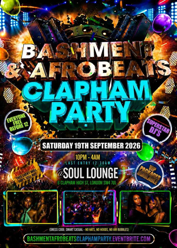 Bashment & Afrobeats Clapham Party Free Before 12AM