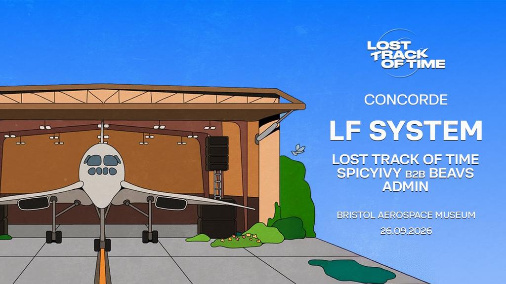 Lost Track Of Time Presents Concorde