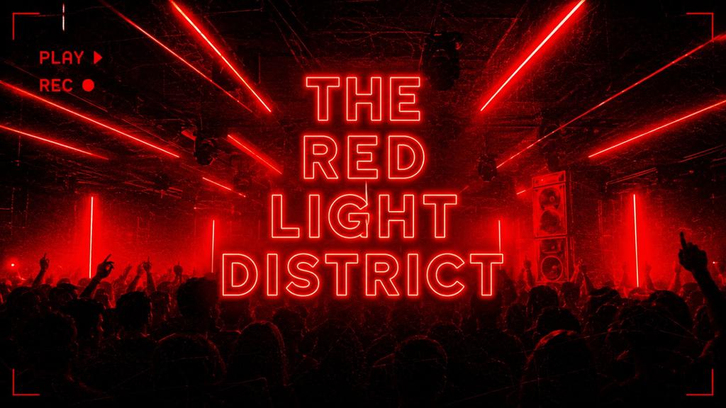 RedLight District | Friday Special