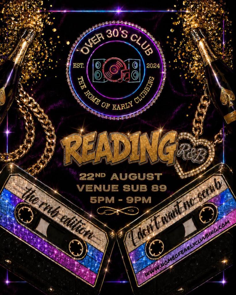 Over 30s Club Presents Daytime Disco - Reading (R&B Edition)