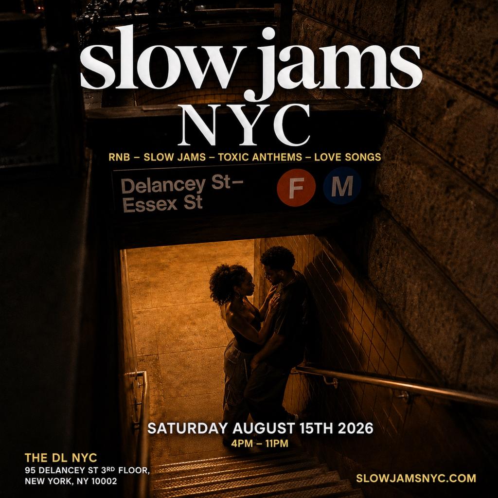 SLOW JAMS NYC - Summer Rooftop RnB & Slow Jams Day Party