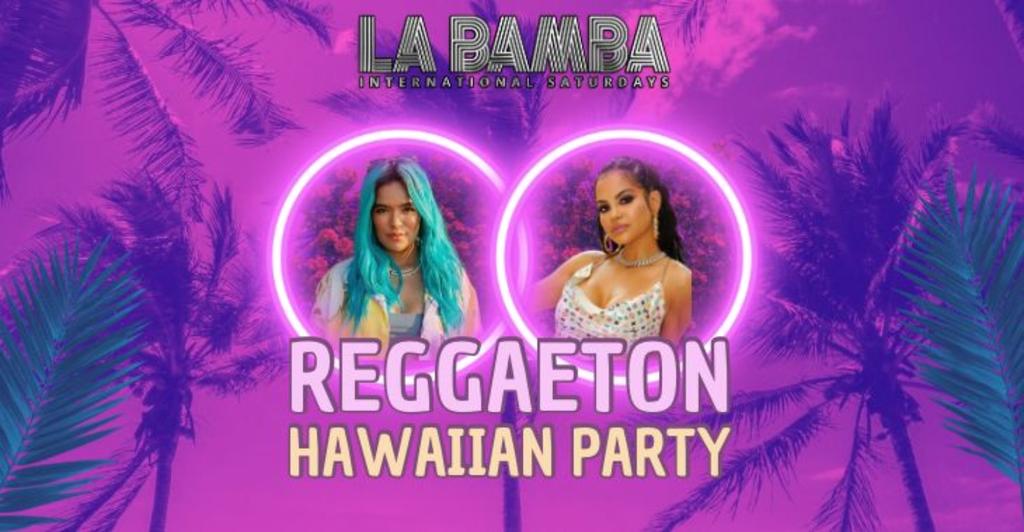 La Bamba - Reggaeton Hawaiian Party