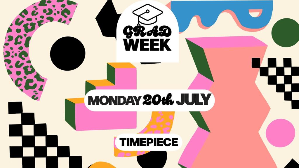 Grad Week Finale 20.07