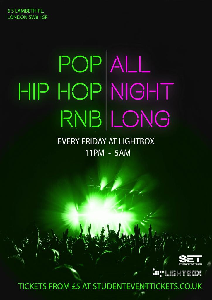 ALL NIGHT LONG @ LIGHTBOX EVERY FRIDAY