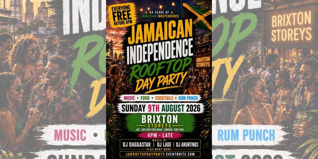 Jamaican Independence - Rooftop Day  Party - Everyone Free Before 6PM