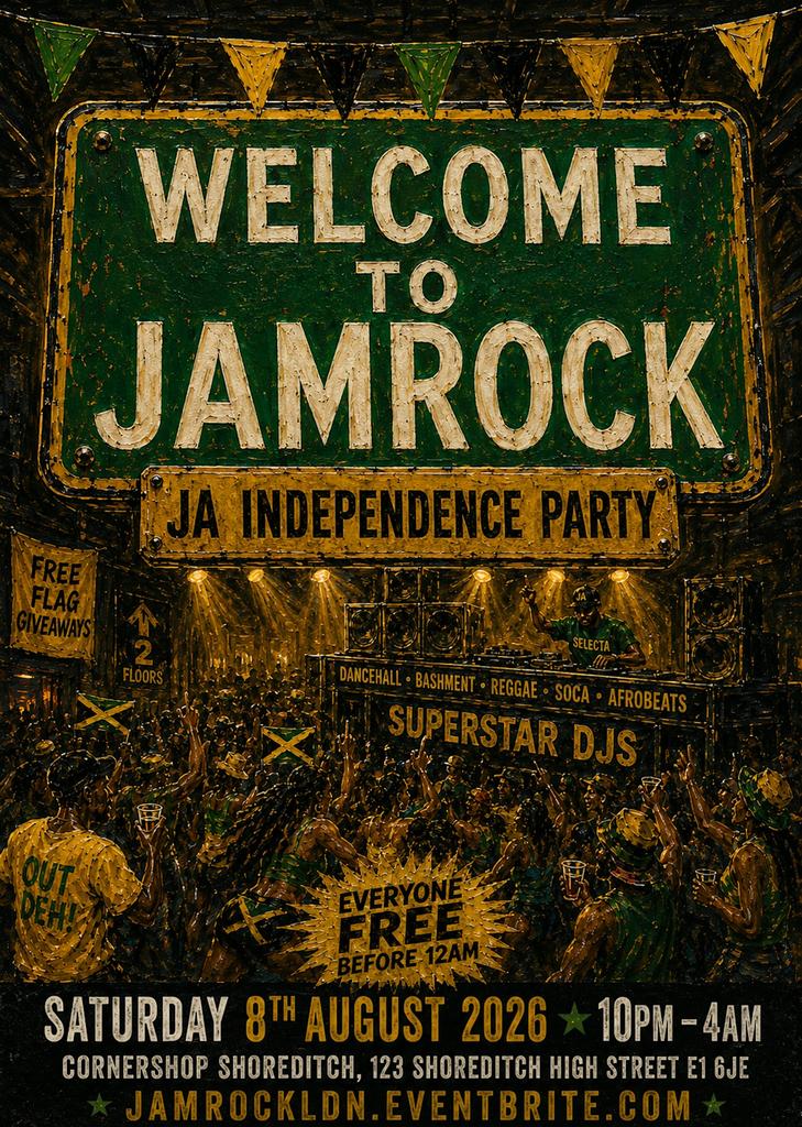 Welcome To Jamrock - Jamaican Independence Party – Free Before 12AM