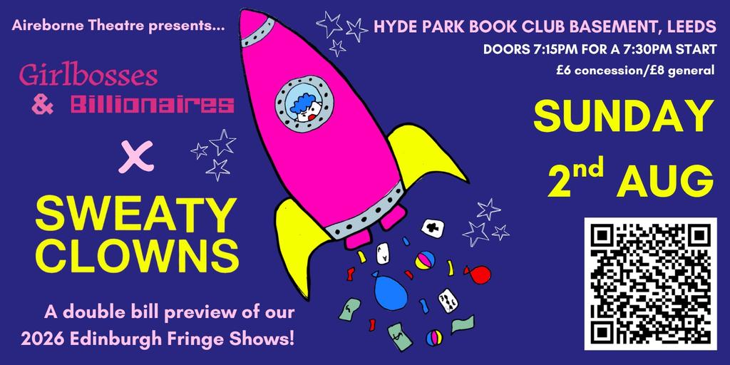 Sweaty Clowns x Girlbosses & Billionaires LEEDS PREVIEWS