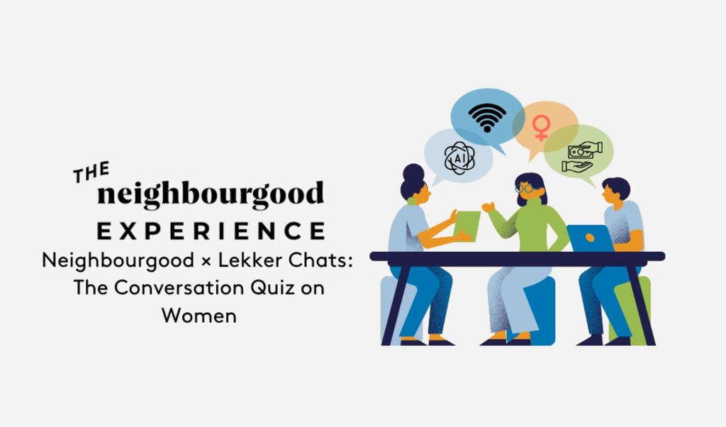 Neighbourgood × Lekker Chats: The Conversation Quiz