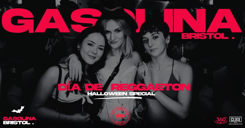 Gasolina Bristol 🔥 Día de  reggaeton x Halloween Special
