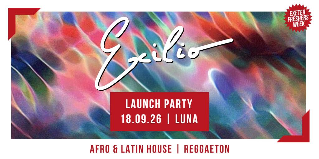 Exilio Launch Party