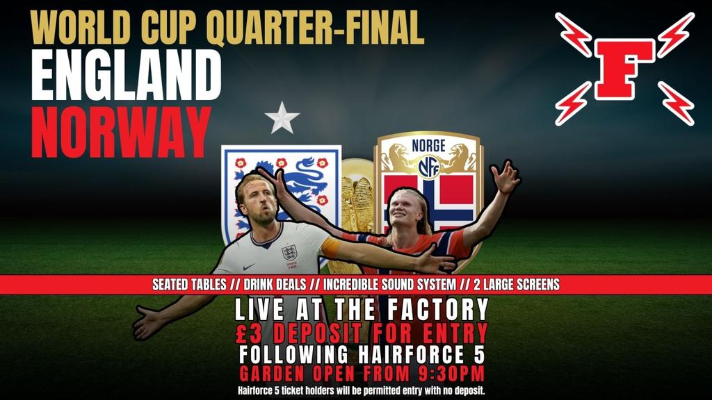 World Cup QF Screening - England vs Norway