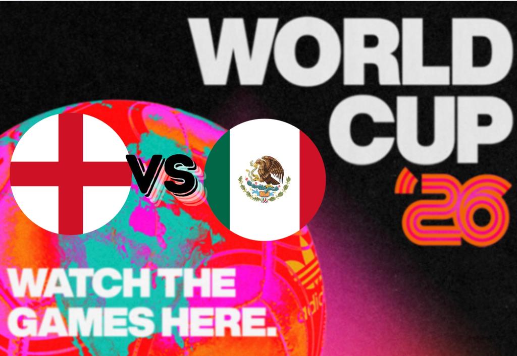 ENGLAND VS MEXICO - THE LATE NIGHT SPECIAL