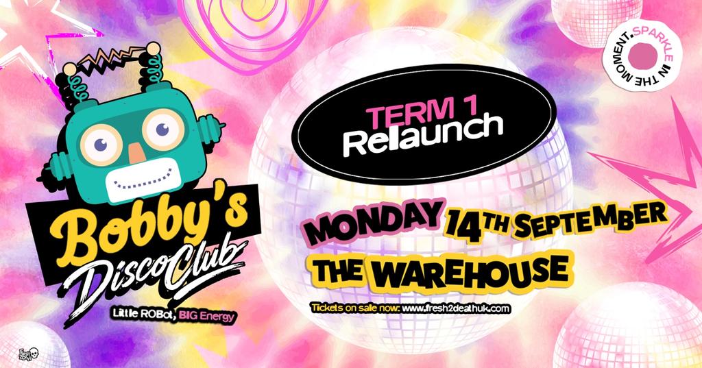 Bobby's Disco Club Relaunch at The Warehouse - Mon 14th Sept