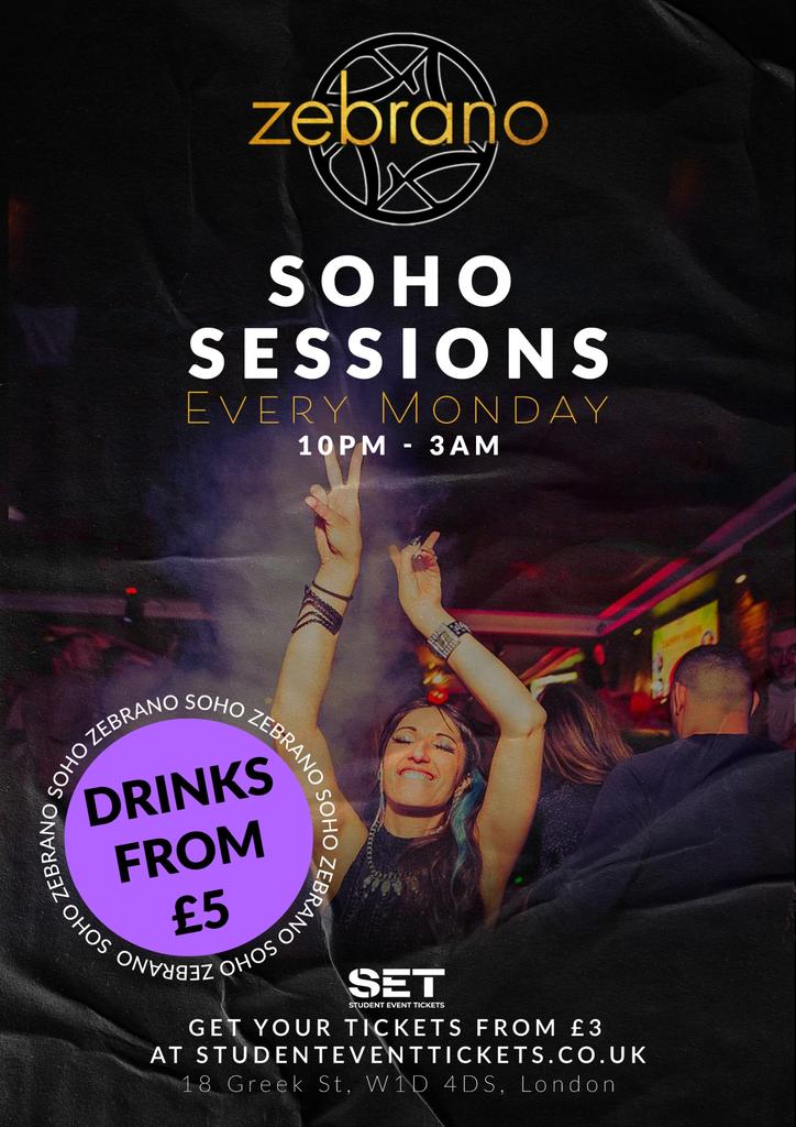 Mondays @ Zebrano Soho