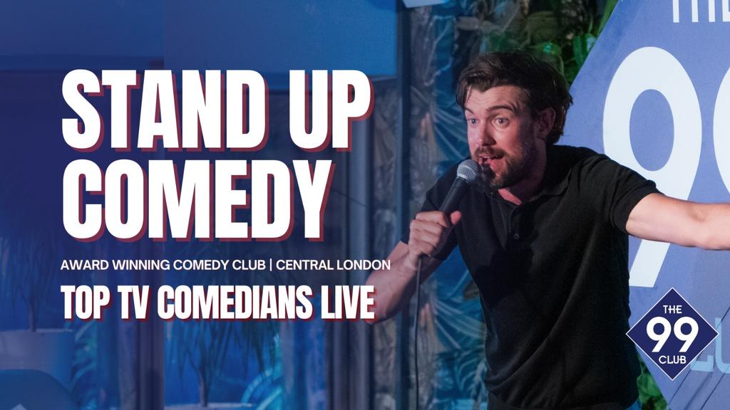 The 99 Club Comedy Show – Award-Winning Stand-Up