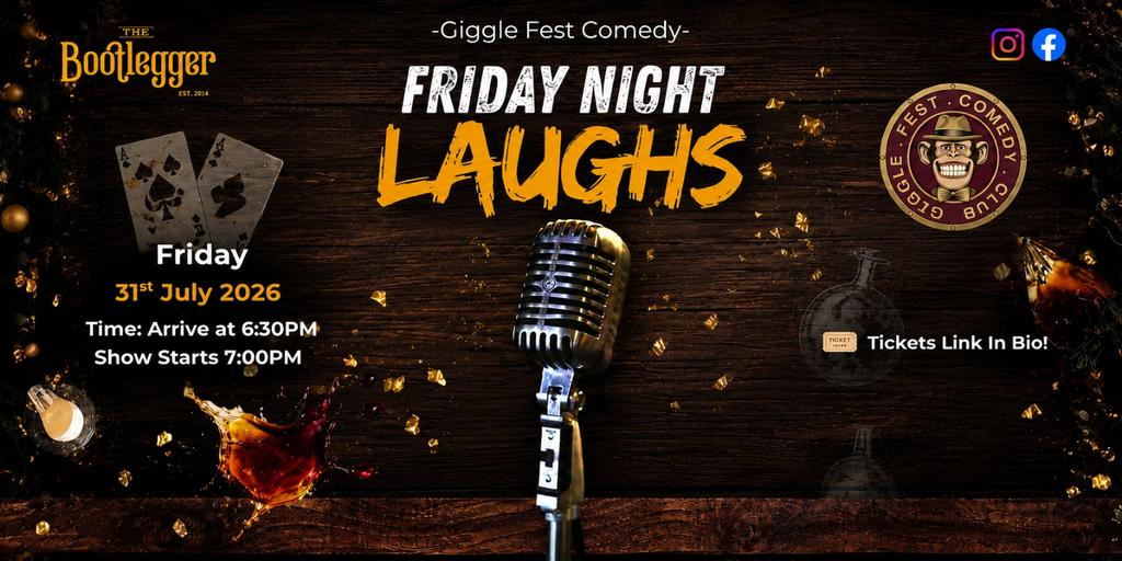 Giggle Fest Comedy Club – Friday Night Laughs - 31st July 2026