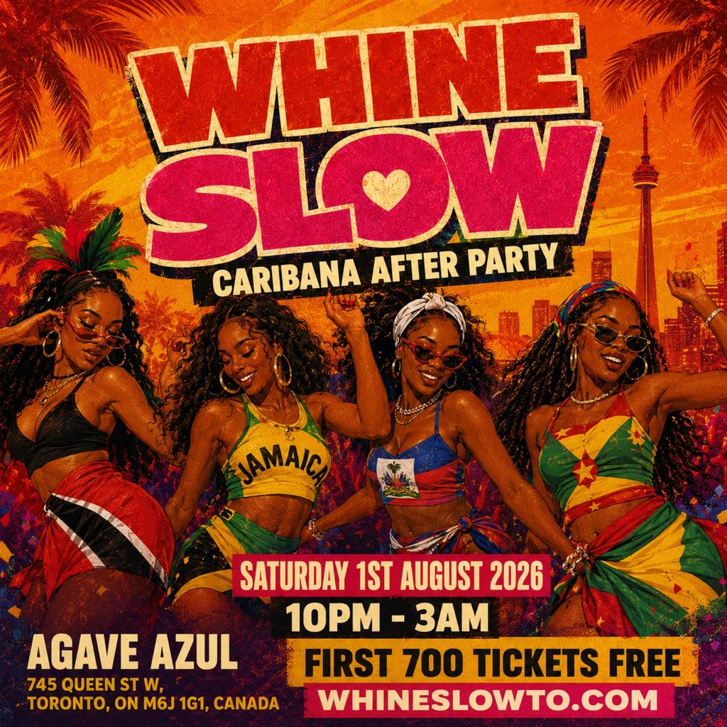 WHINE SLOW - Toronto's Sexiest Dancehall Party (Caribana After Party)