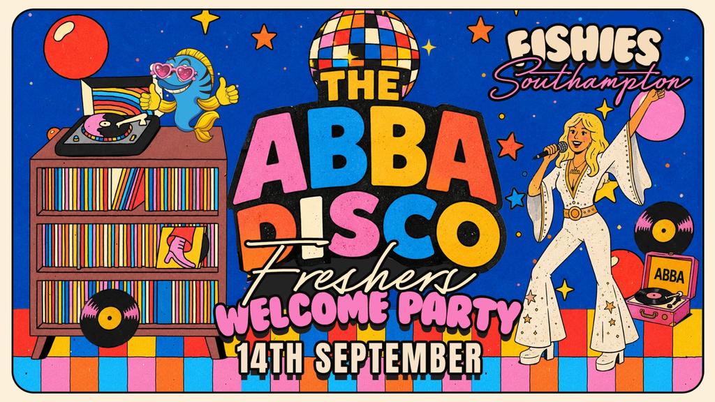 Fishies Southampton The ABBA Disco | Welcome Party