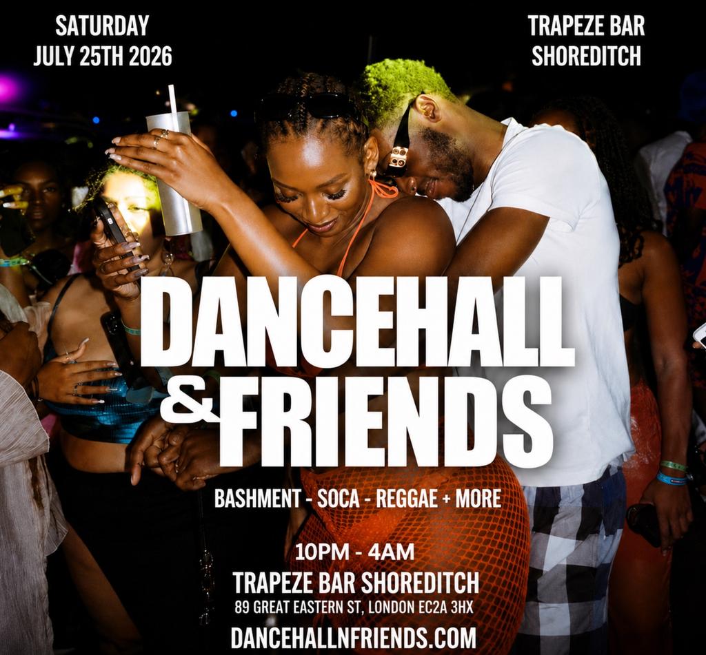 DANCEHALL & FRIENDS - Bashment, Soca, Reggae