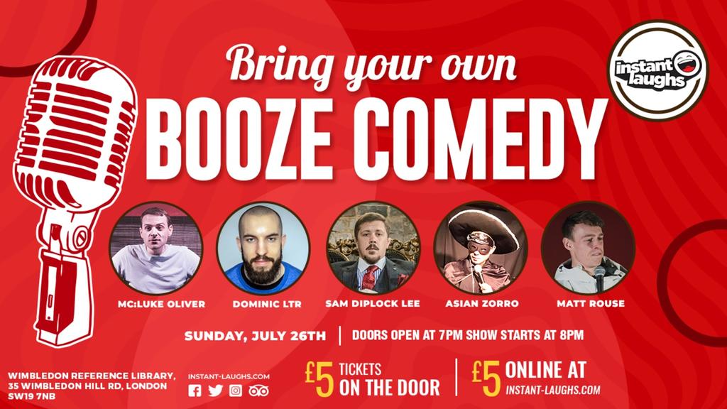 Bring your own booze comedy Wimbledon