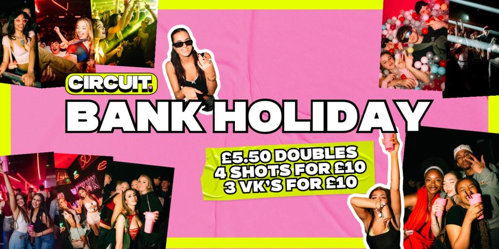 CIRCUIT: BANK HOLIDAY SUNDAY