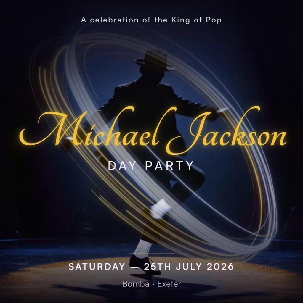 The Michael Jackson Day Party comes to Exeter | July 25th | Bomba Exeter