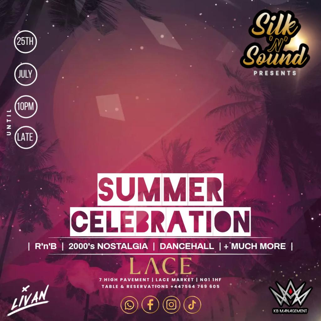 Silk 'N' Sound Presents: Summer Celebrations