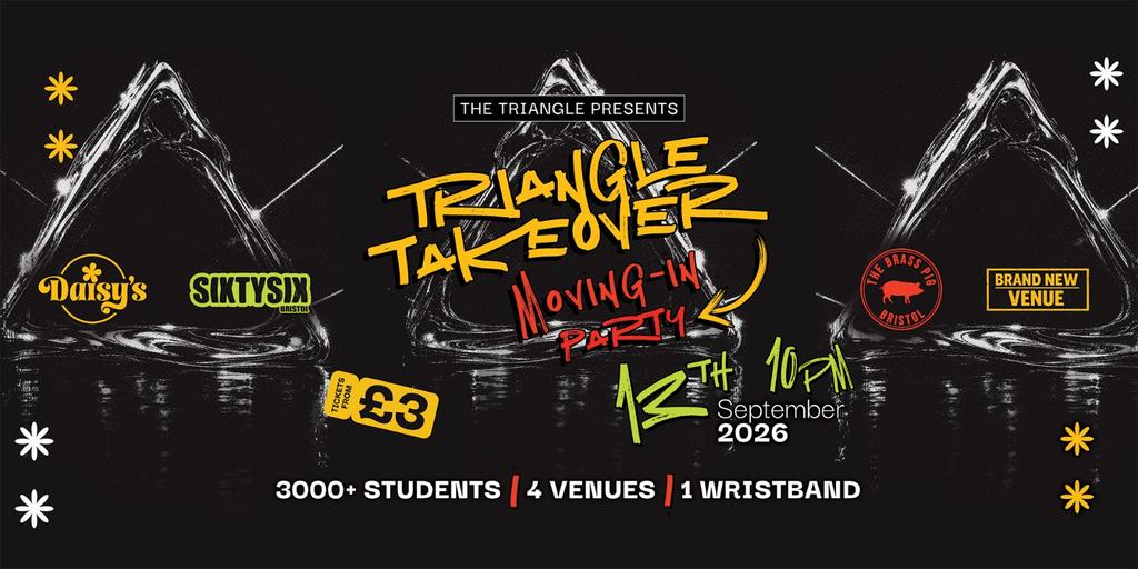 Freshers Triangle Takeover - 3000+ Students - 4 Venues