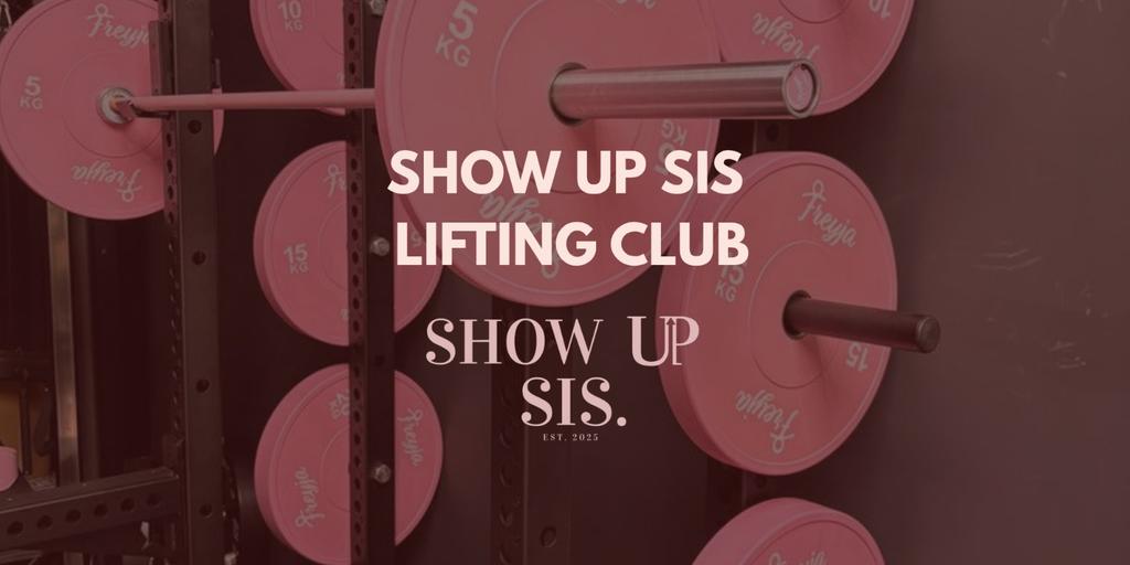 Show Up & Move: The Lifting Club