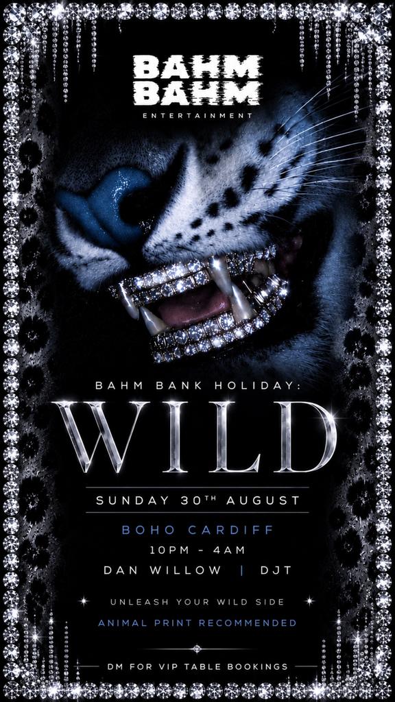 BAHM BANK HOLIDAY: WILD
