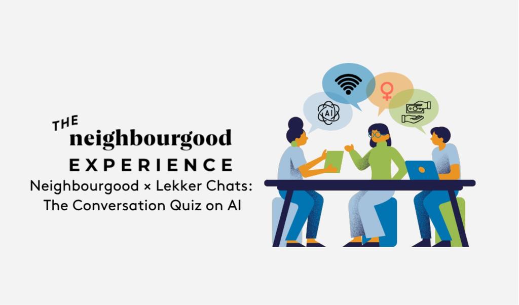 Neighbourgood × Lekker Chats: The Conversation Quiz