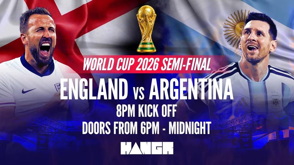 ENGLAND V ARGENTINA| World Cup 2026