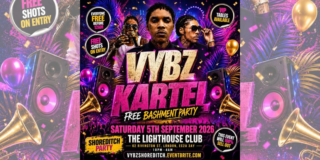 VYBZ Kartel - Free Bashment Party - Everyone Free Before 12AM