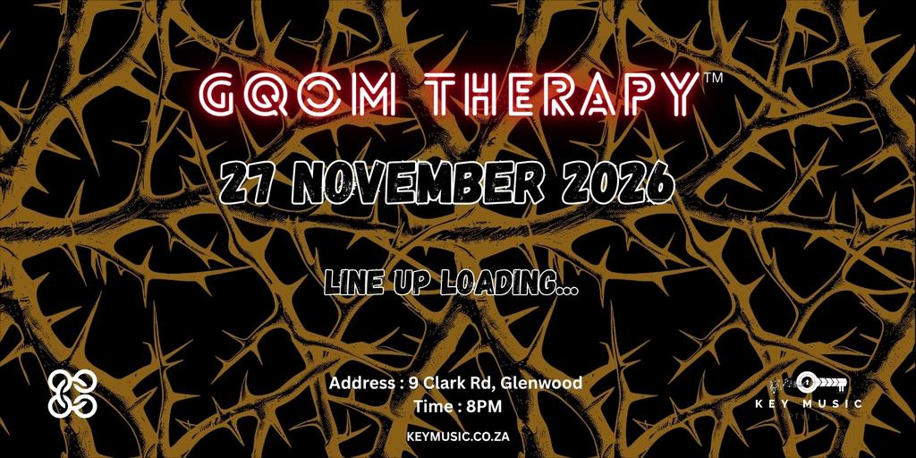 GQOM THERAPY (DBN)